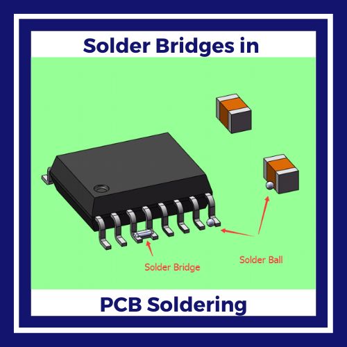 Solder Bridges in PCB Soldering